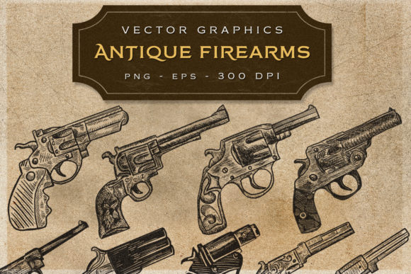 Download ANTIQUE FIREARMS - VIntage Graphics - Graphic Collection